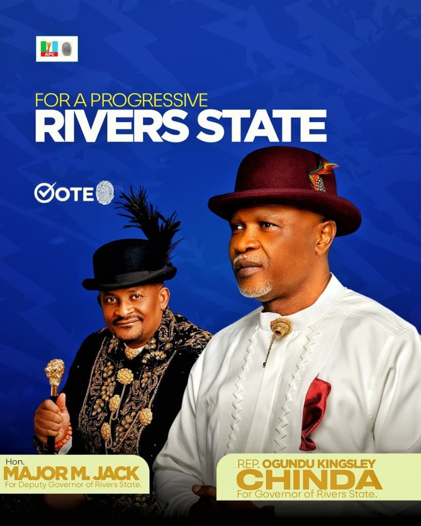 For a progressive Rivers State. Chinda for Governor, Jack for Deputy Governor.